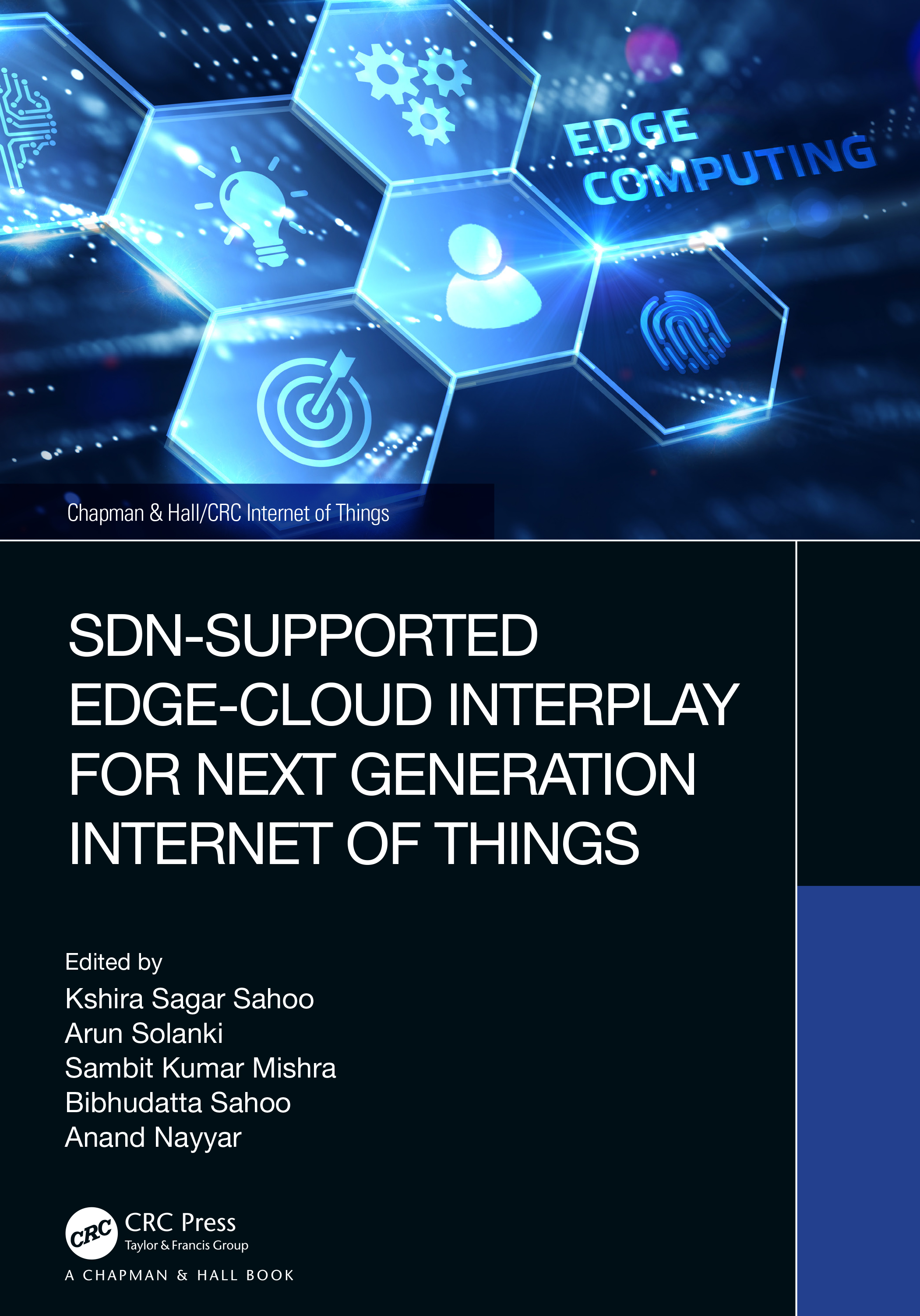 SDN-Supported Edge-Cloud Interplay for Next Generation Internet of Things: (Chapman & Hall/CRC Internet of Things)