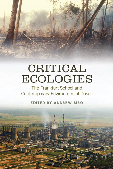 Critical Ecologies: The Frankfurt School and Contemporary Environmental Crises(English)