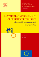 Sediment Risk Management and Communication: Sustainable Management of Sediment Resources (SEDNET), Volume 3