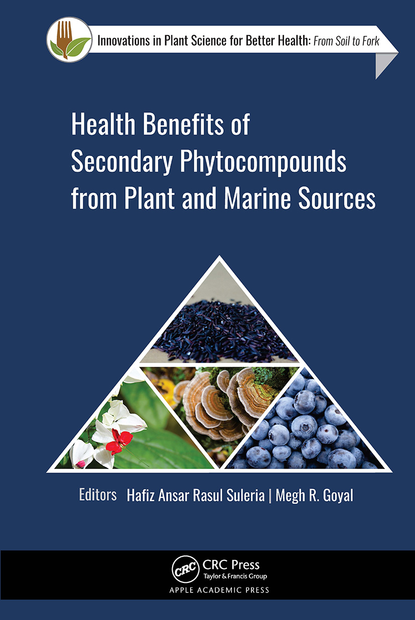 Health Benefits of Secondary Phytocompounds from Plant and Marine Sources: (Innovations in Plant Science for Better Health)