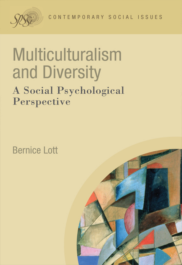 Multiculturalism and Diversity: A Social Psychological Perspective(Contemporary Social Issues)