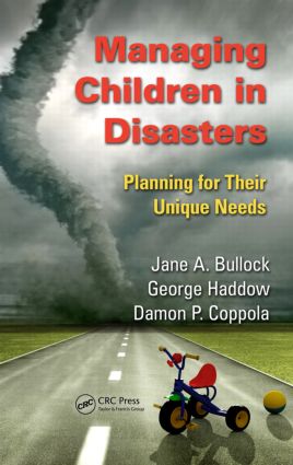 Managing Children in Disasters: Planning for Their Unique Needs(English)