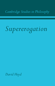 Supererogation: (Cambridge Studies in Philosophy)