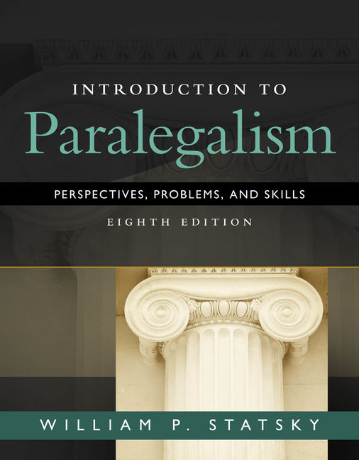 Introduction to Paralegalism: Perspectives, Problems and Skills(Mindtap Course List)