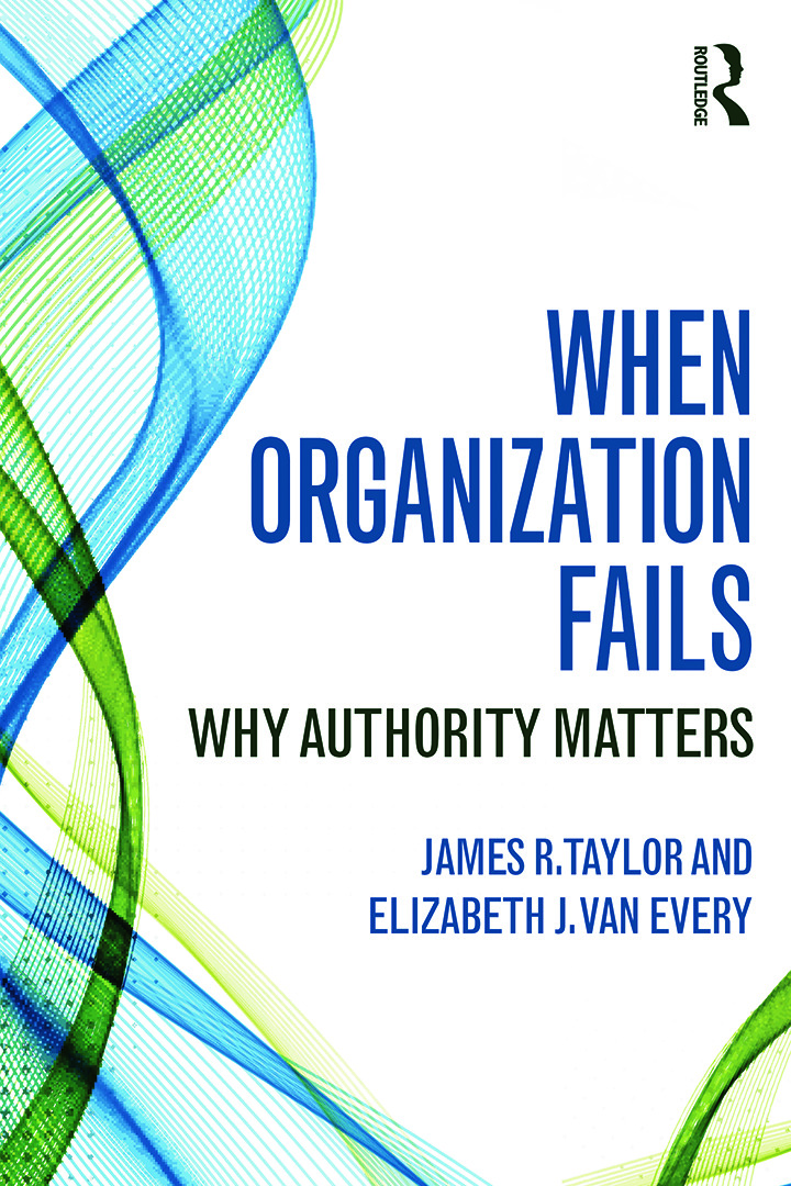 When Organization Fails: Why Authority Matters(English)