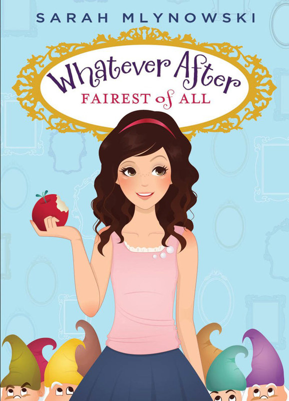 Fairest of All: (Whatever After)
