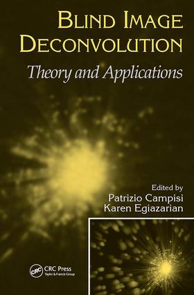 Blind Image Deconvolution: Theory and Applications(English)