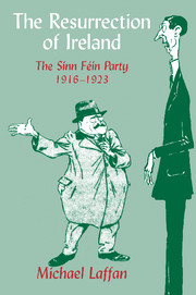The Resurrection of Ireland: The Sinn Féin Party, 1916–1923(English)