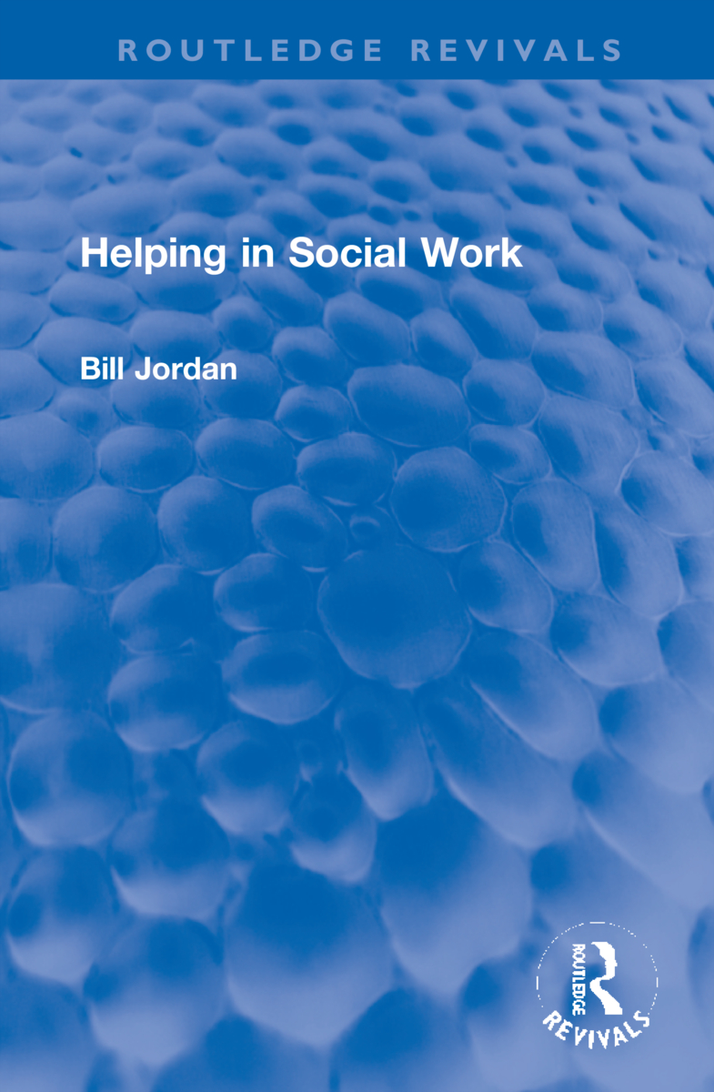 Helping in Social Work: (Routledge Revivals)