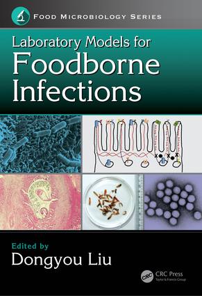 Laboratory Models for Foodborne Infections: (Food Microbiology)