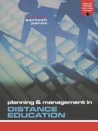 Planning and Management in Distance Education: (Open and Flexible Learning Series)