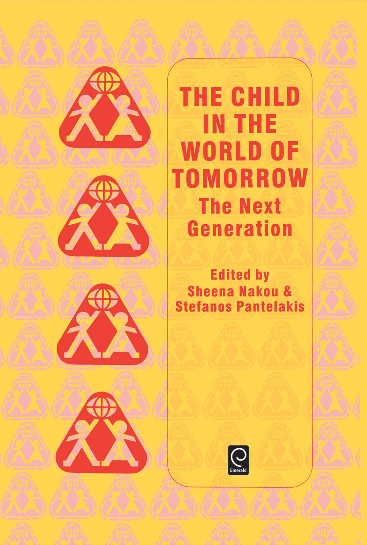 Child in the World of Tomorrow: The Next Generation(English)