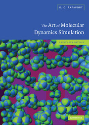The Art of Molecular Dynamics Simulation: (English)