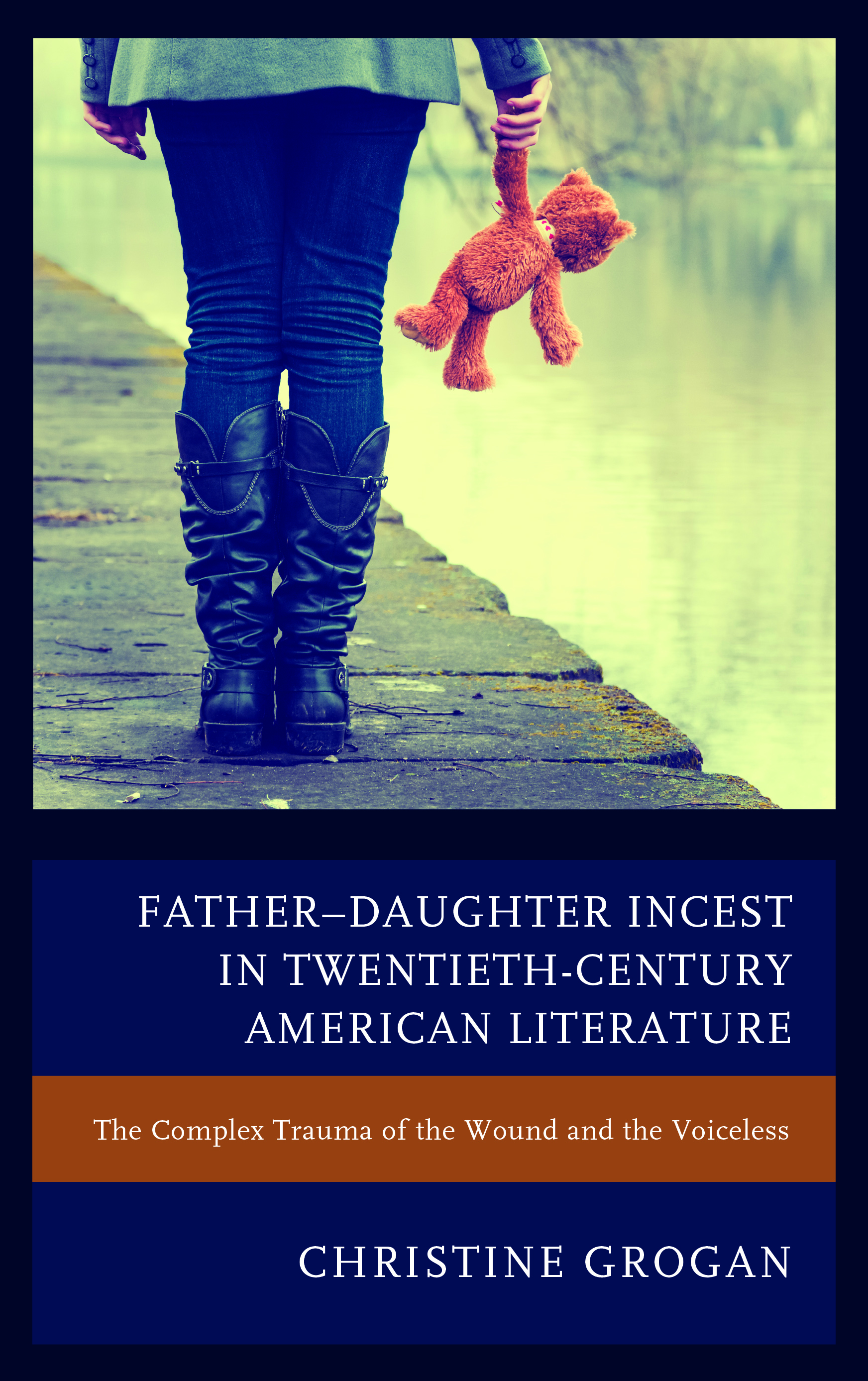 Father–Daughter Incest in Twentieth-Century American Literature: The Complex Trauma of the Wound and the Voiceless