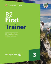 B2 First Trainer 3 Trainer without Answers with Digital Pack: (FCE Practice Tests)