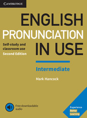 English Pronunciation in Use Intermediate Book with Answers and Downloadable Audio: (English Pronunciation in Use)