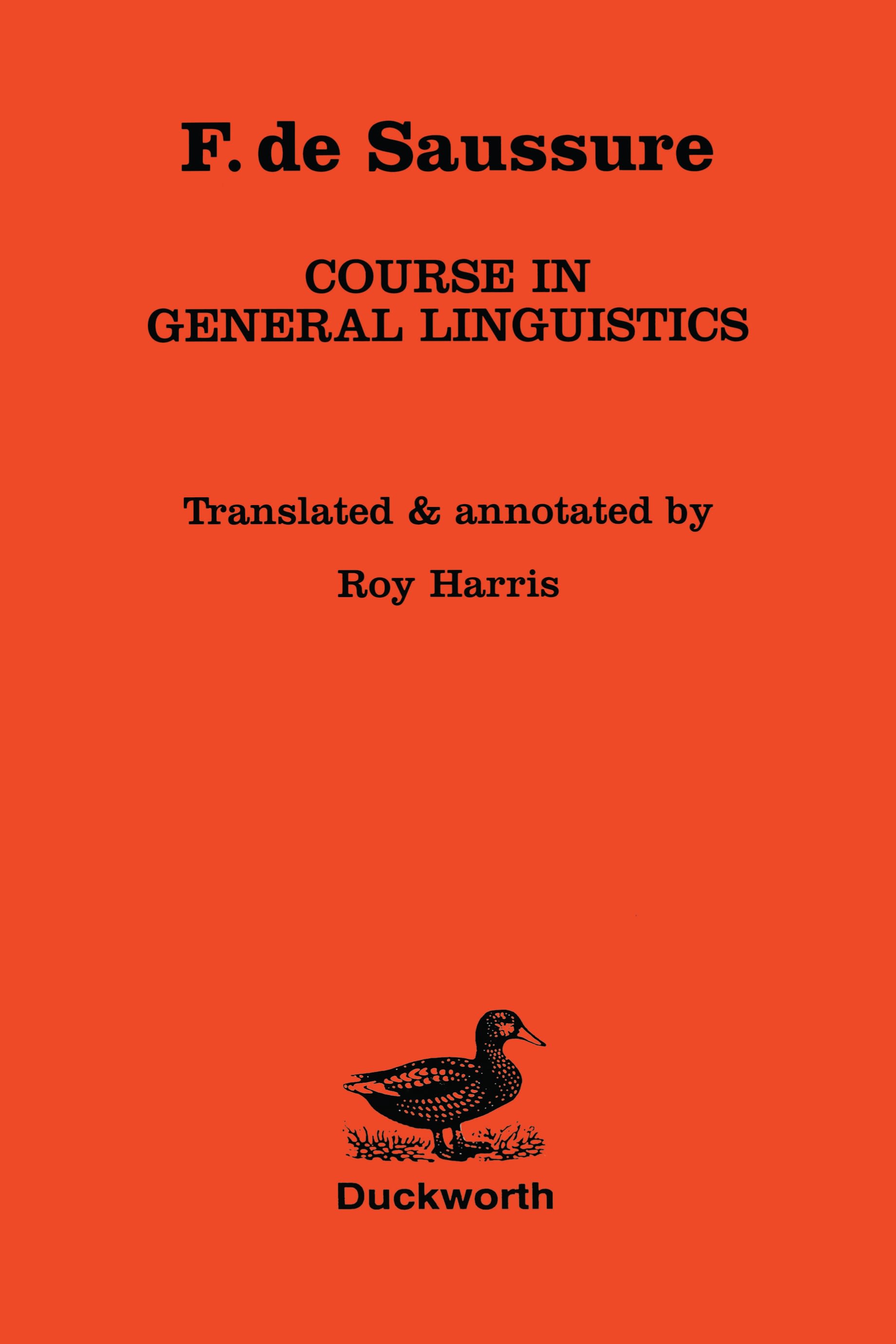 Saussure: Course in General Linguistics