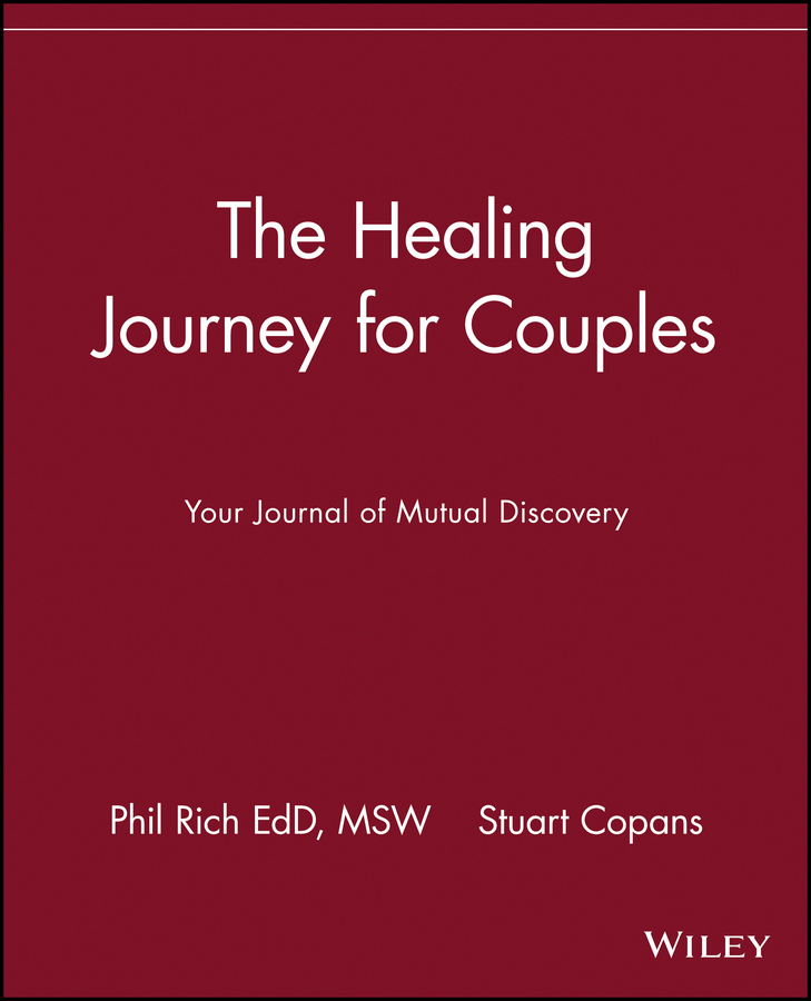 The Healing Journey for Couples: Your Journal of Mutual Discovery(The Healing Journey Series)