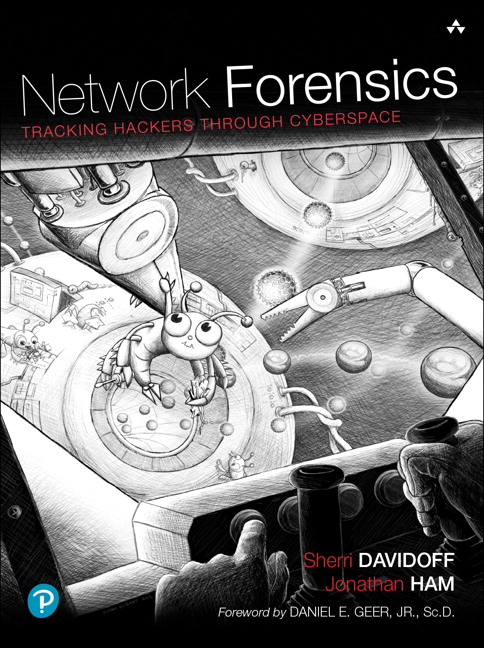 Network Forensics: Tracking Hackers through Cyberspace(English)
