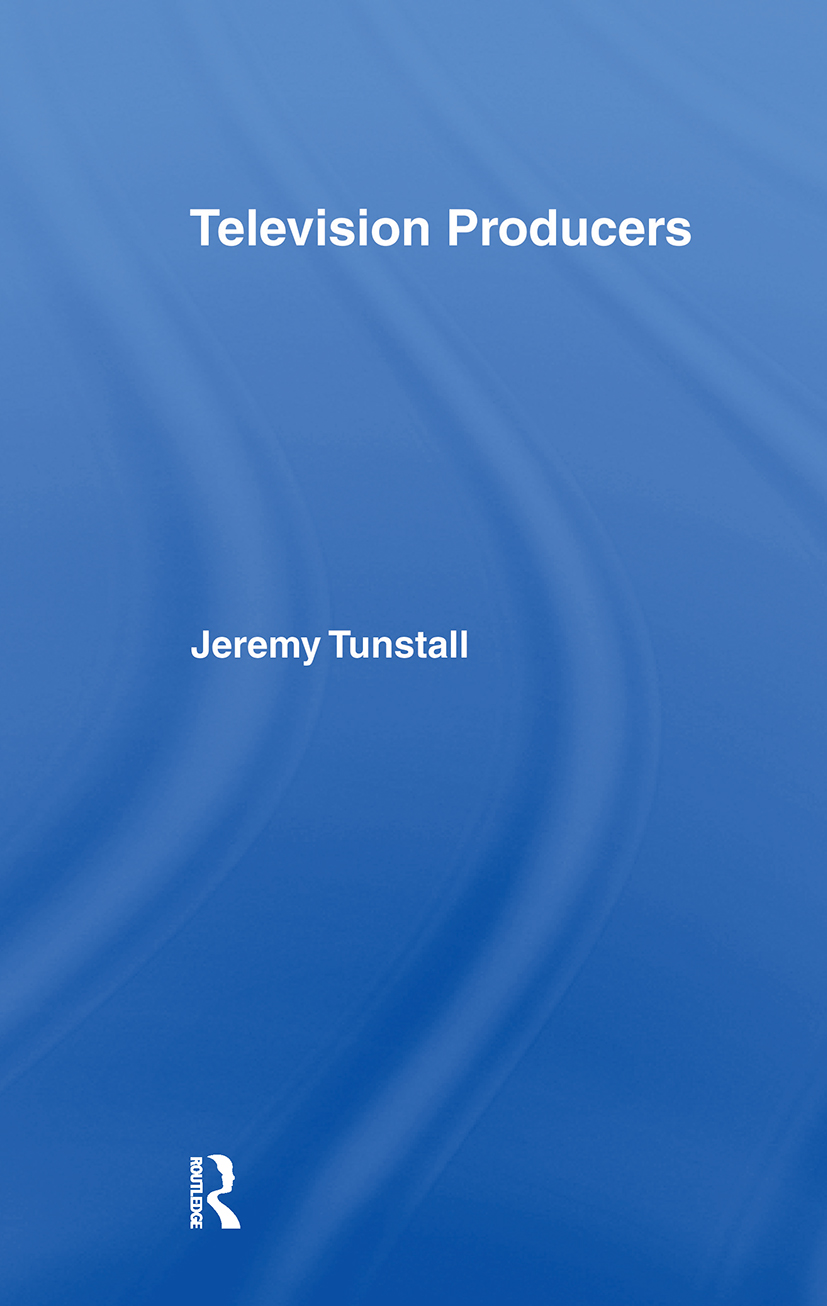 Television Producers: (Communication and Society)