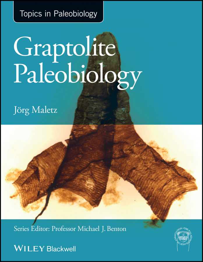 Graptolite Paleobiology: (TOPA Topics in Paleobiology)