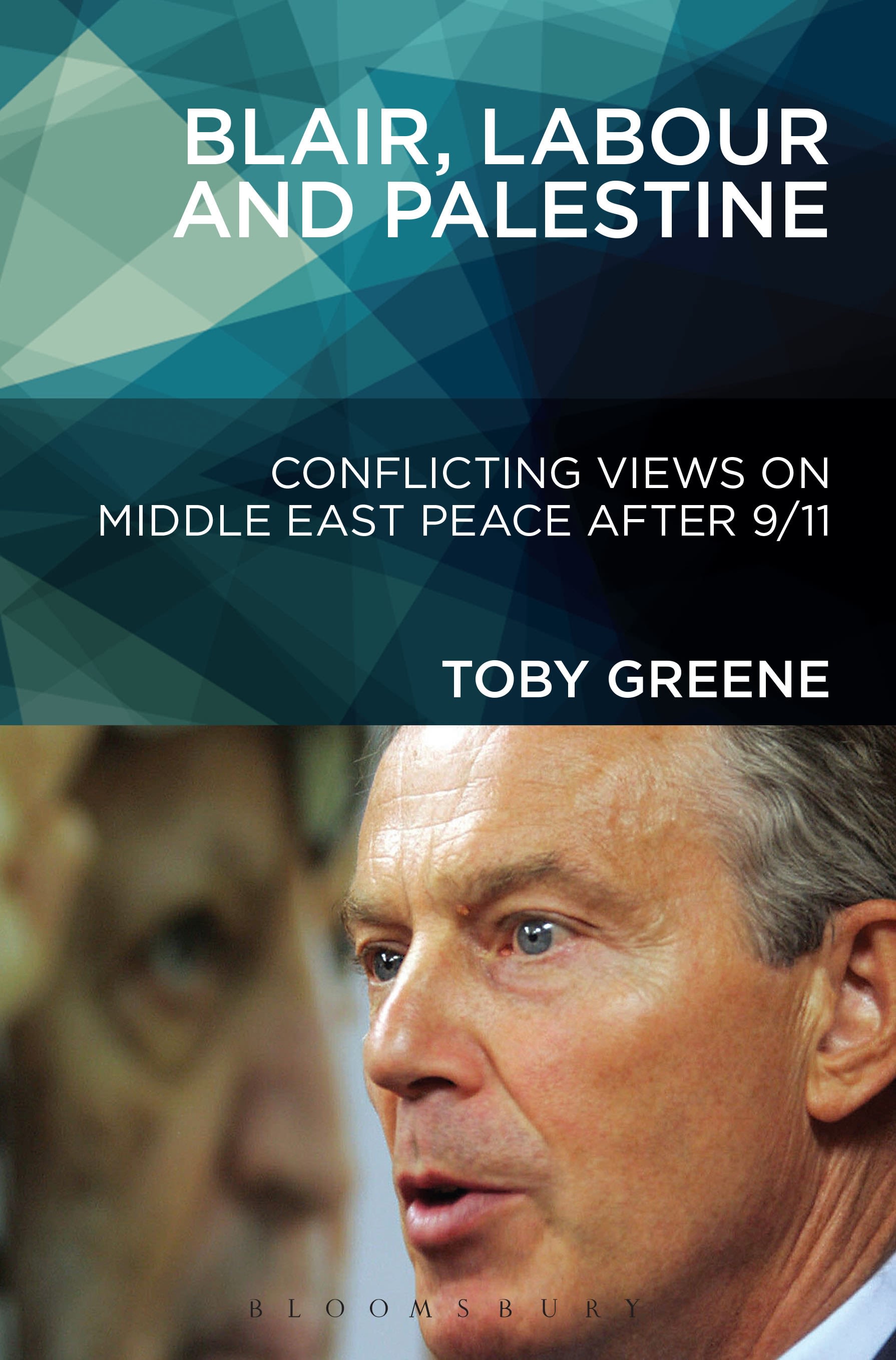 Blair, Labour, and Palestine: Conflicting Views on Middle East Peace After 9/11(English)