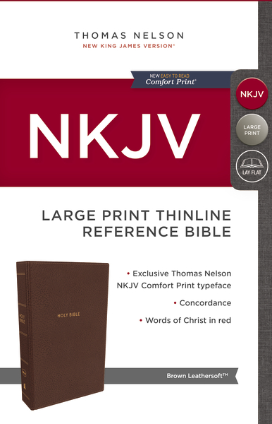 NKJV, Thinline Reference Bible, Large Print, Leathersoft, Brown, Red Letter, Comfort Print: Holy Bible, New King James Version