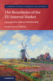 The Boundaries of the EU Internal Market: Participation without Membership(Cambridge Studies in European Law and Policy)
