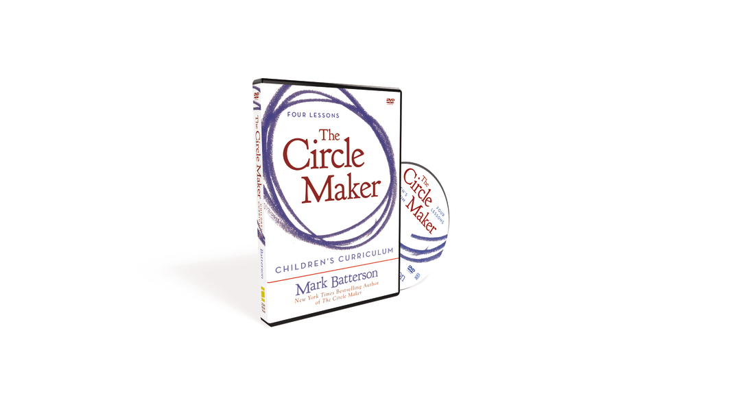 The Circle Maker Children's Curriculum: Praying Circles Around Your Biggest Dreams and Greatest Fears