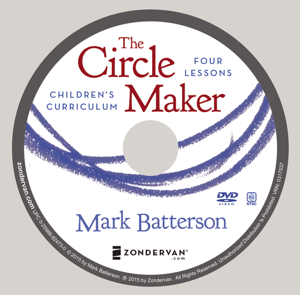 The Circle Maker Children's Curriculum: Praying Circles Around Your Biggest Dreams and Greatest Fears