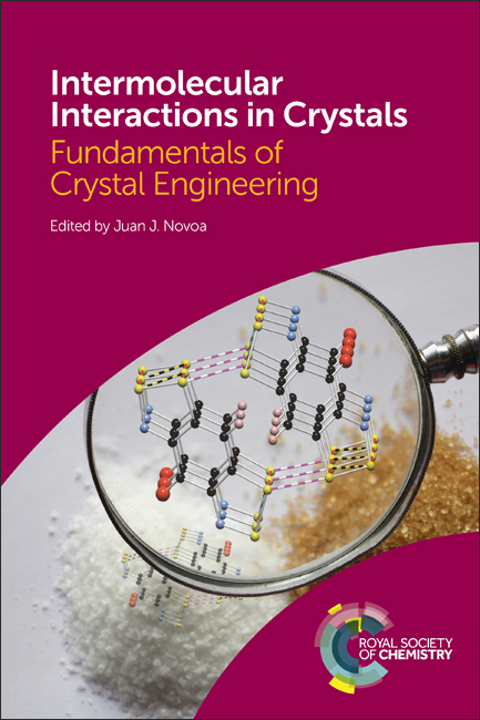 Intermolecular Interactions in Crystals: Fundamentals of Crystal Engineering(English)
