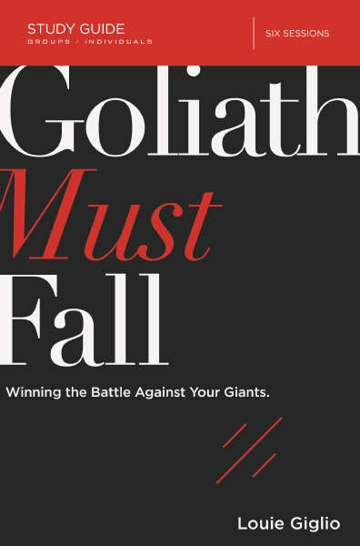 Goliath Must Fall Study Guide: Winning the Battle Against Your Giants(English)
