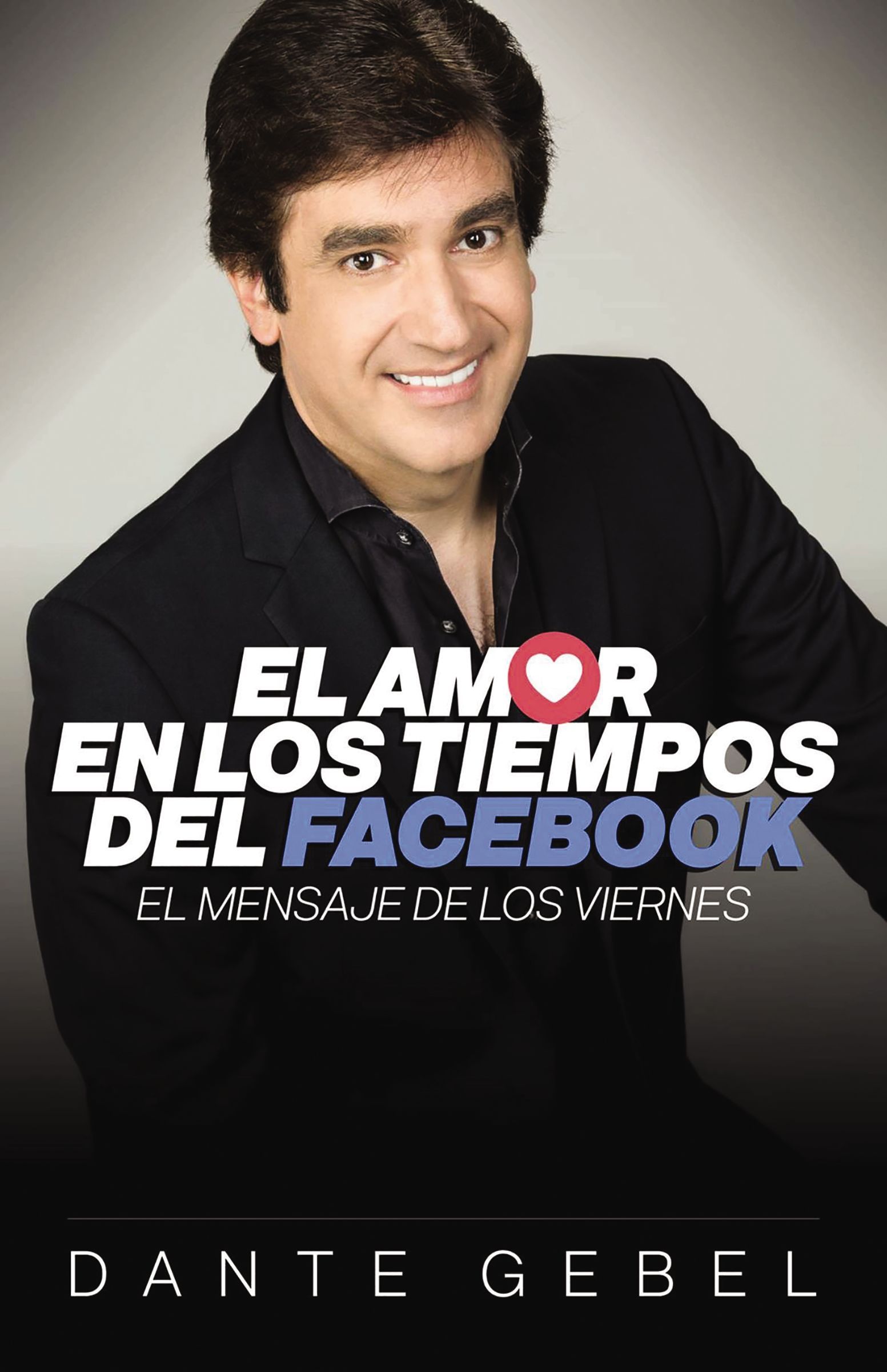 El amor en los tiempos del Facebook: The message of the friday(Spanish)