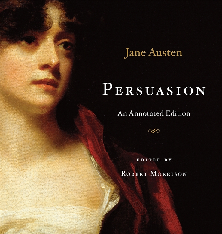 Persuasion: An Annotated Edition(English)