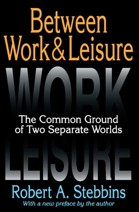 Between Work and Leisure: The Common Ground of Two Separate Worlds(English)