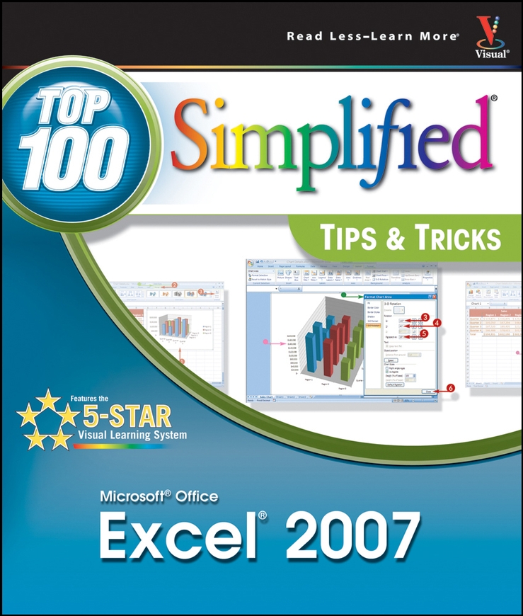 Microsoft Office Excel 2007: Top 100 Simplified Tips and Tricks(Top 100 Simplified Tips & Tricks)
