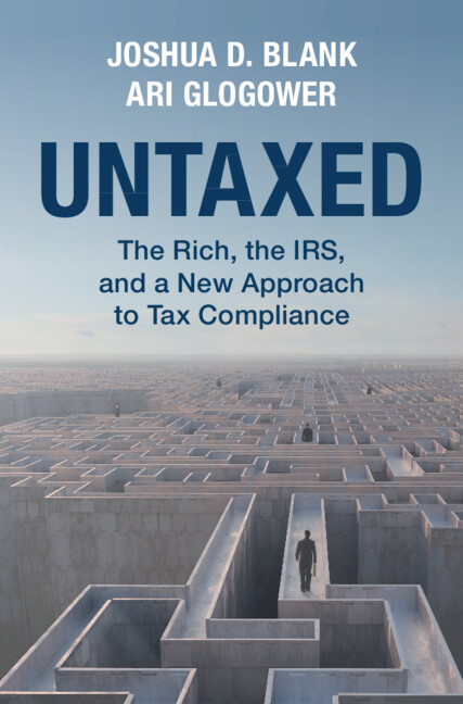 Untaxed: The Rich, the IRS, and a New Approach to Tax Compliance