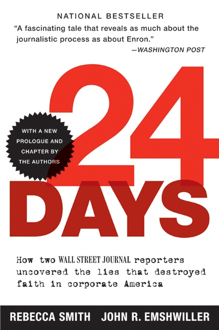 24 Days: How Two Wall Street Journal Reporters Uncovered the Lies that Destroyed Faith in Corporate America(English)