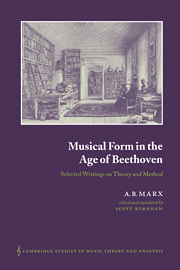 Musical Form in the Age of Beethoven: Selected Writings on Theory and Method(Series Number 12 Cambridge Studies in Music Theory and Analysis)