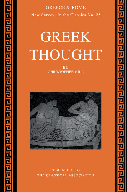 Greek Thought: (Series Number 25 New Surveys in the Classics)