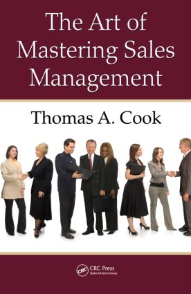 The Art of Mastering Sales Management: (English)