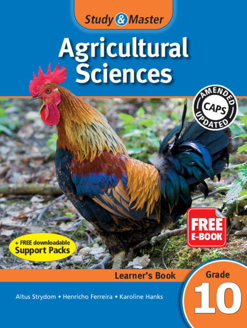 Study & Master Agricultural Sciences Learner's Book Grade 10 English: (CAPS Agricultural Sciences)