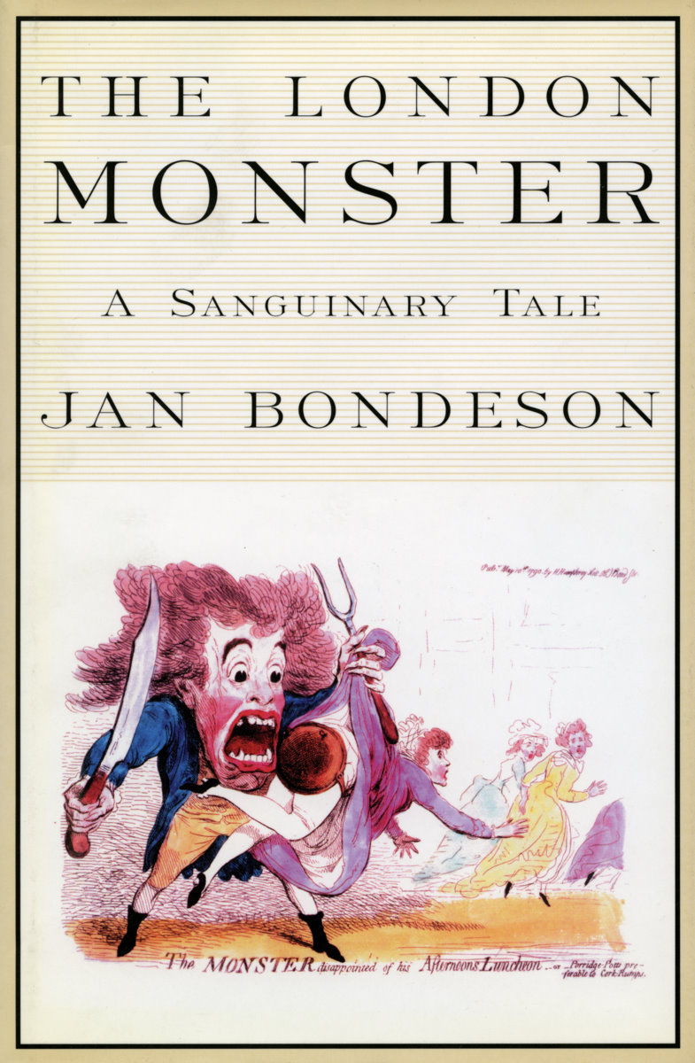 The London Monster: A Sanguinary Tale(English)