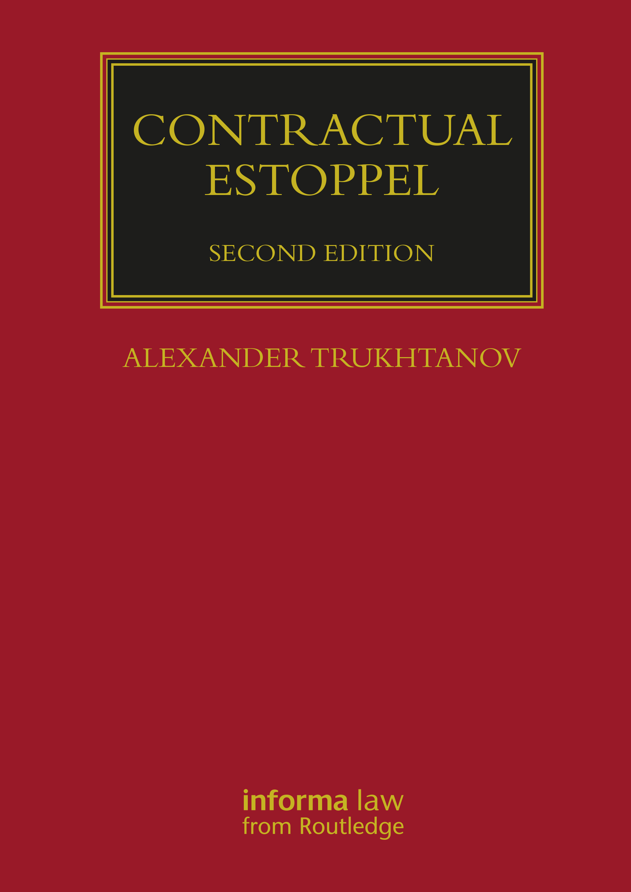 Contractual Estoppel: (Lloyd's Commercial Law Library)