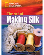 The Art of Making Silk + Book with Multi-ROM: Footprint Reading Library 1600