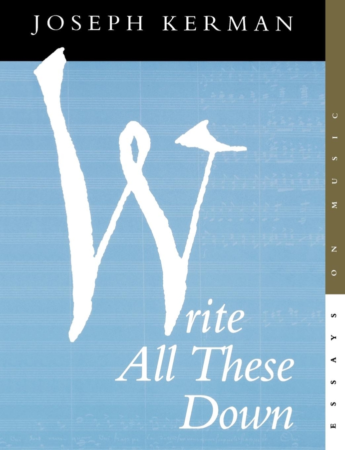Write All These Down: Essays on Music(English)