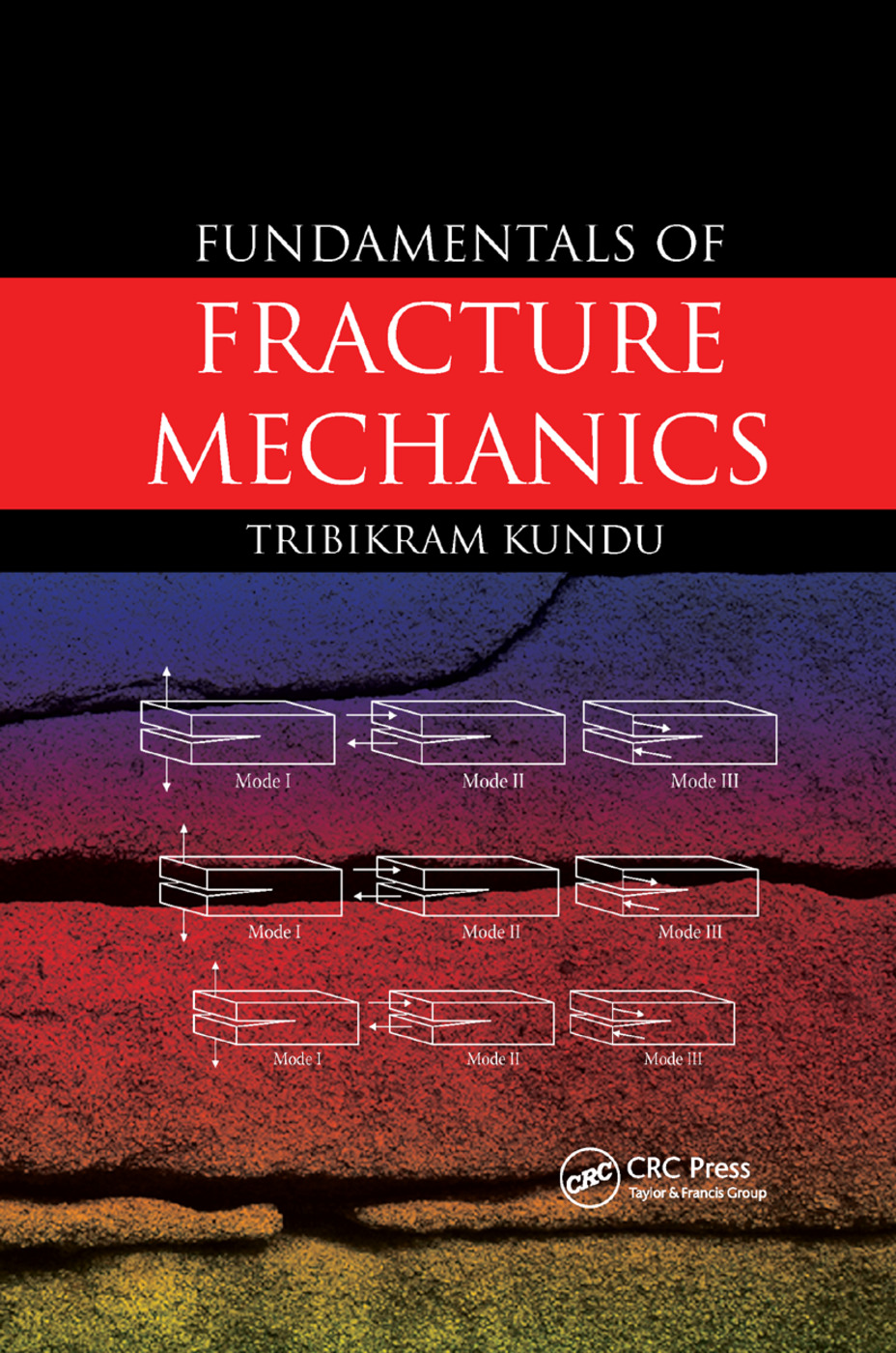 Fundamentals of Fracture Mechanics