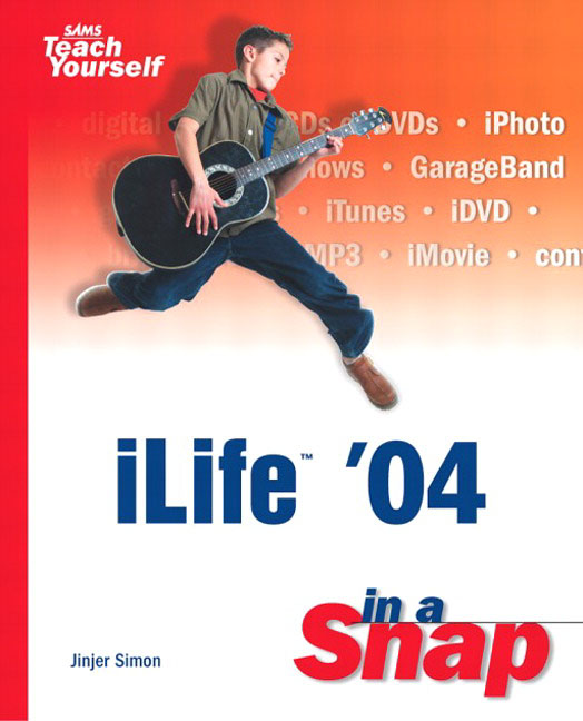 iLife '04 in a Snap: (English)