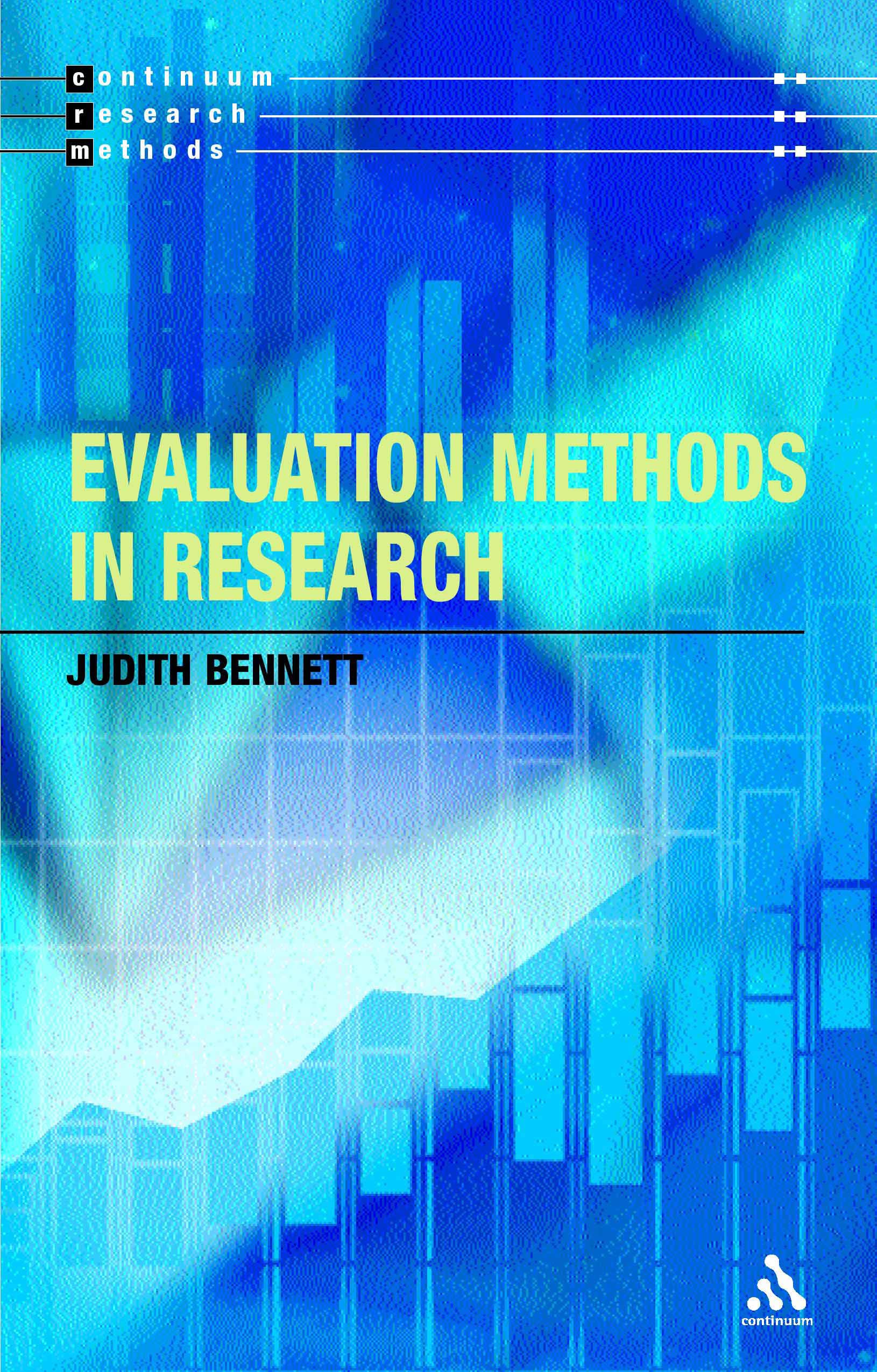 Evaluation Methods in Research: (Continuum Research Methods)