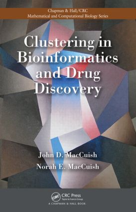 Clustering in Bioinformatics and Drug Discovery: (Chapman & Hall/CRC Computational Biology Series)